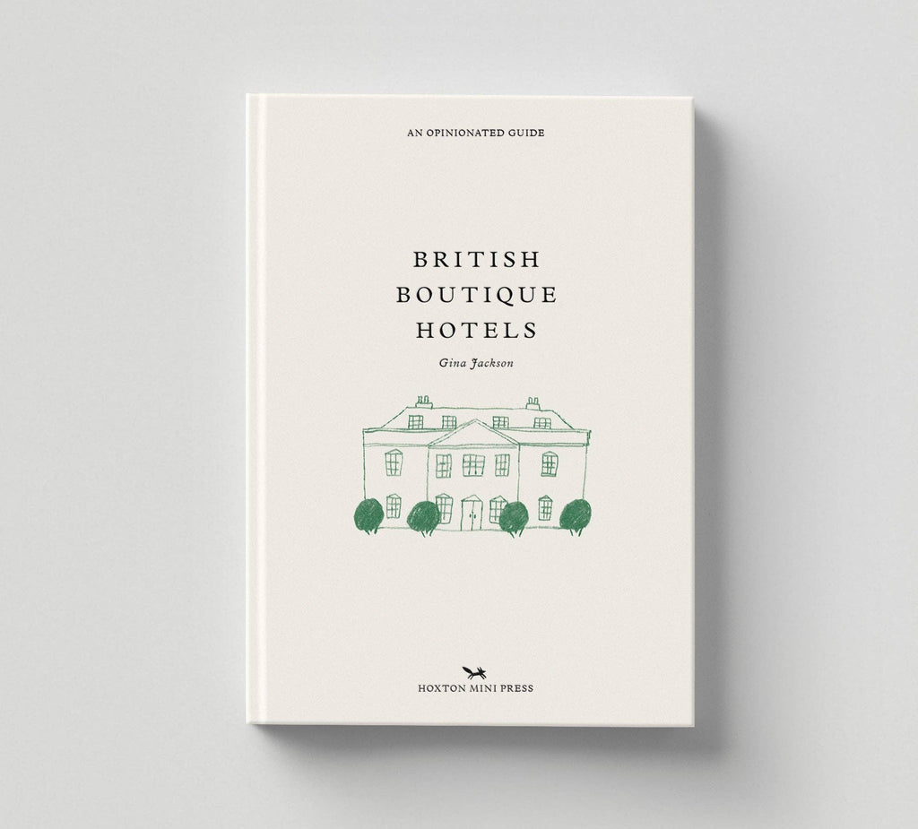 British Boutique Hotels- Due in end of July
